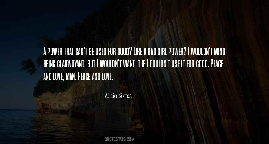 If I Want A Man Quotes #570820