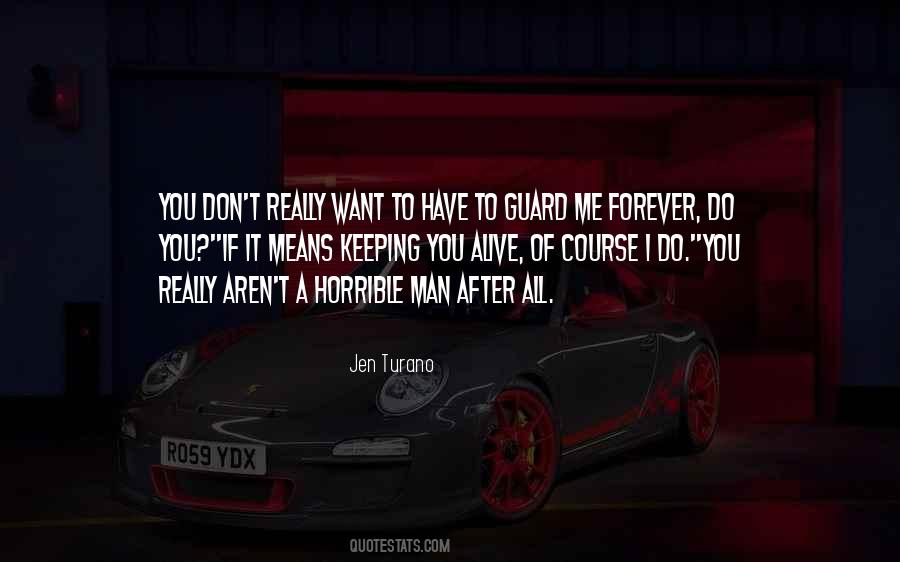 If I Want A Man Quotes #710596