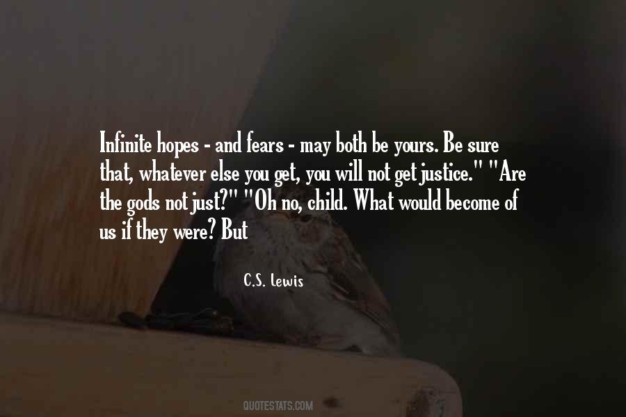 You Will Get Yours Quotes #1228372