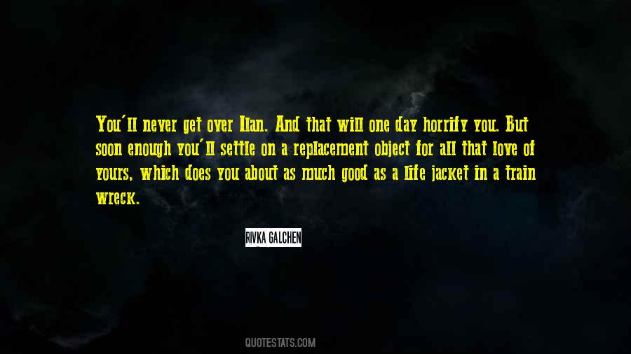 You Will Get Yours Quotes #292423