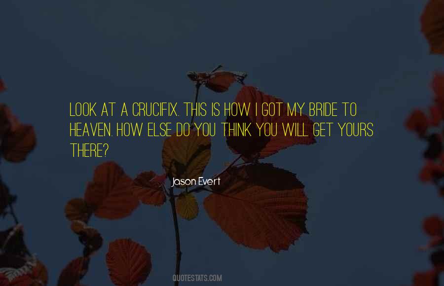 You Will Get Yours Quotes #653287