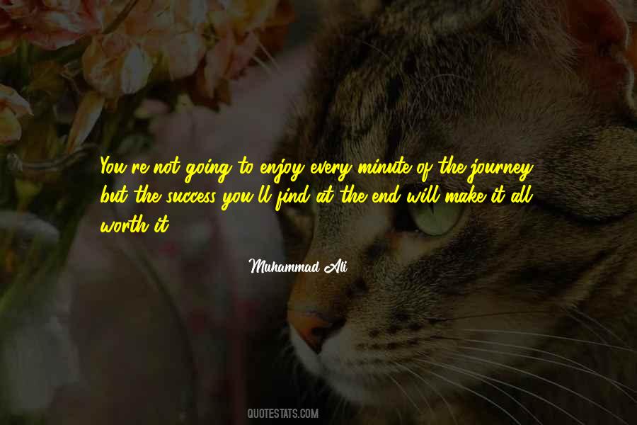 Every Journey Has An End Quotes #1550735