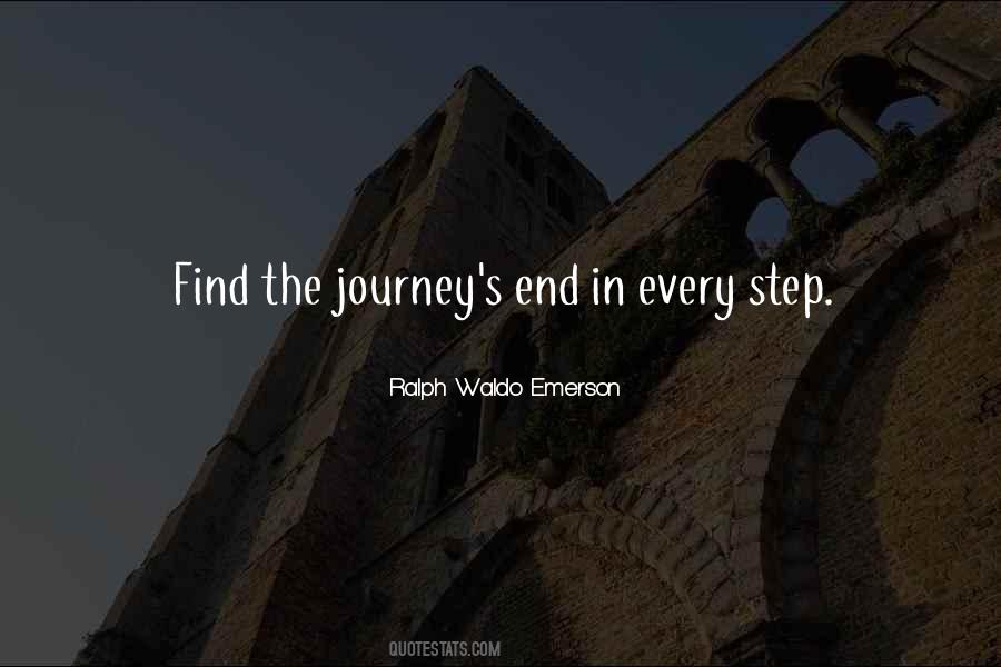 Every Journey Has An End Quotes #1680104