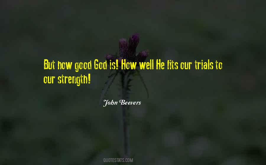 Trials God Quotes #114187