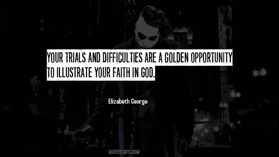 Trials God Quotes #11750
