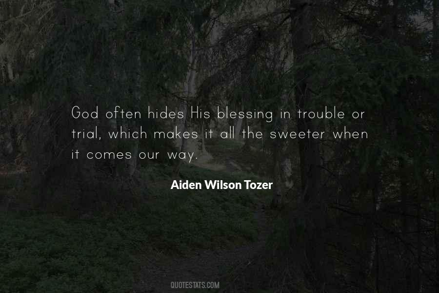 Trials God Quotes #299222