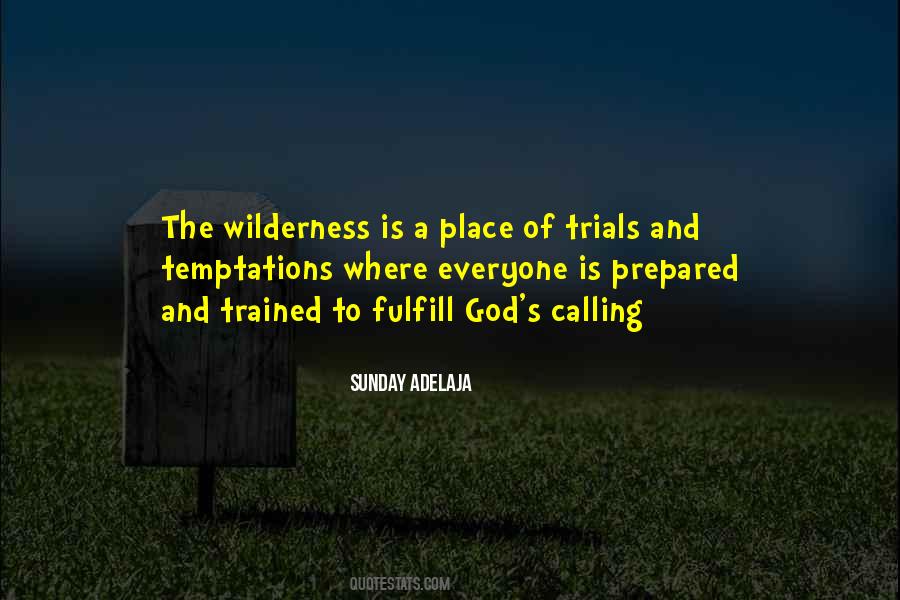 Trials God Quotes #838357