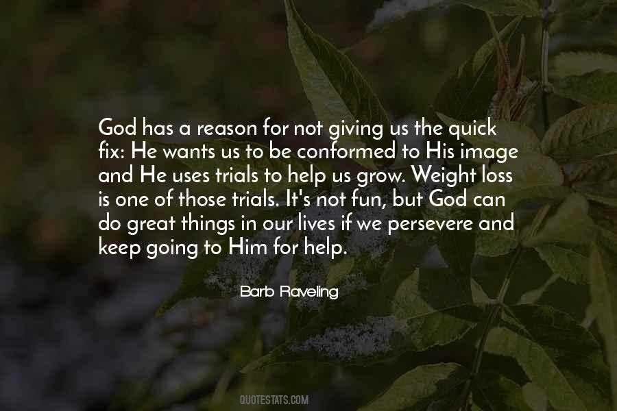 Trials God Quotes #849908