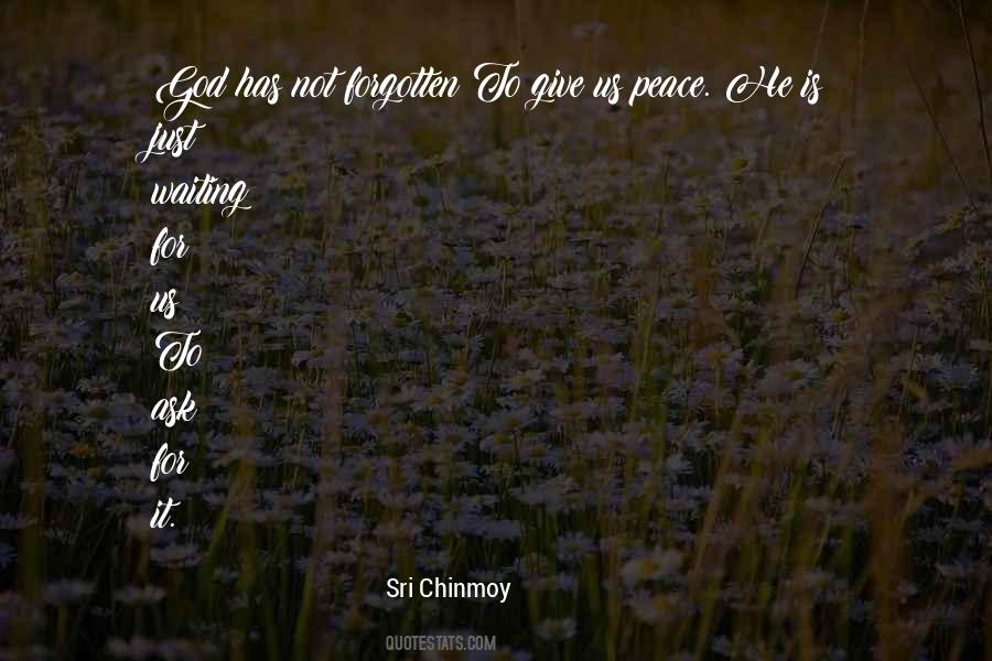 God Give Us Peace Quotes #1007017