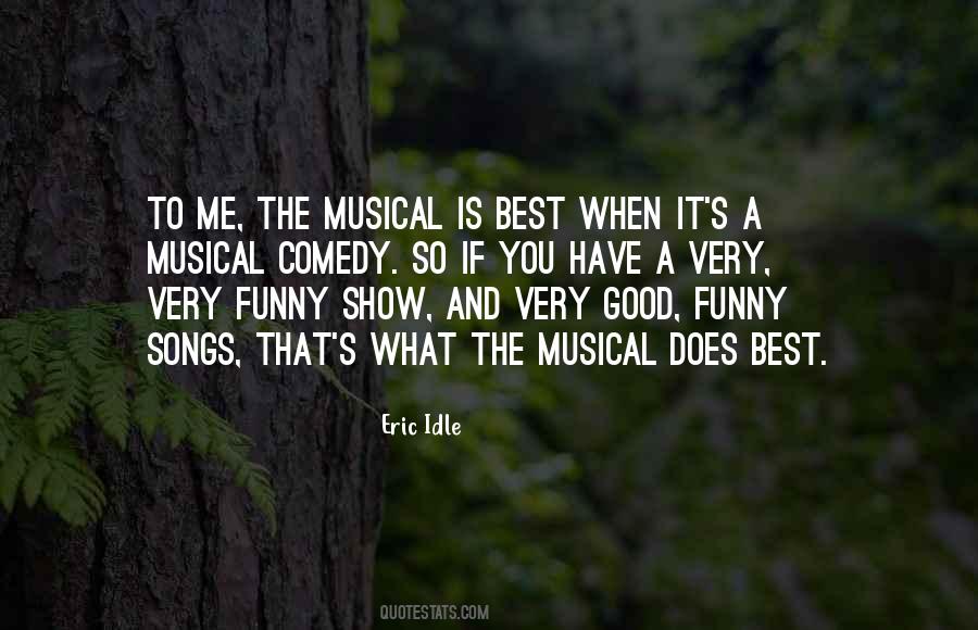 The Best Musical Quotes #853916