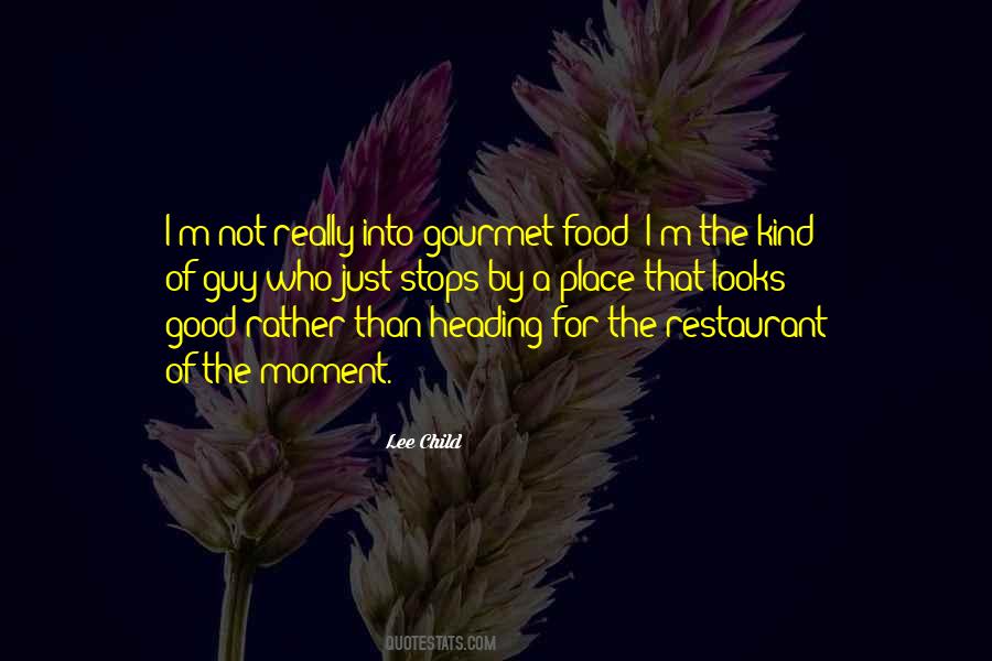 Food Good Quotes #34025