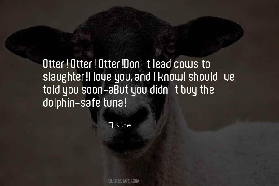 Tuna Can Quotes #611241