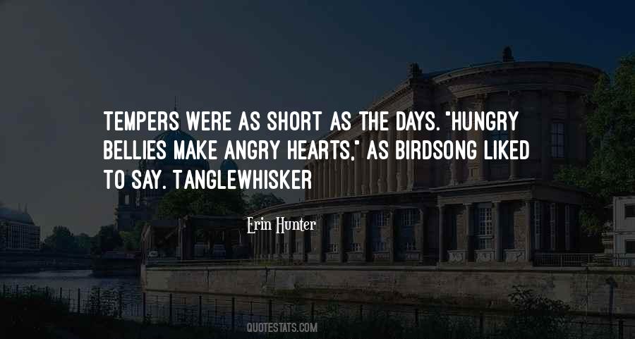 Hungry And Angry Quotes #352206