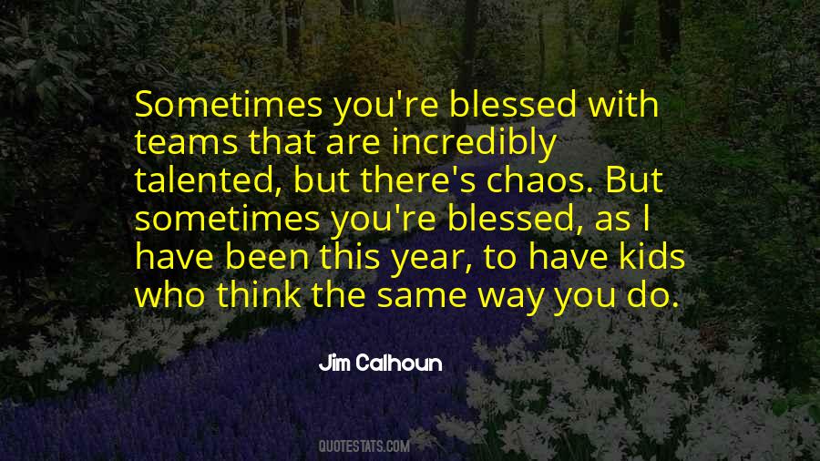 Blessed Team Quotes #1148526