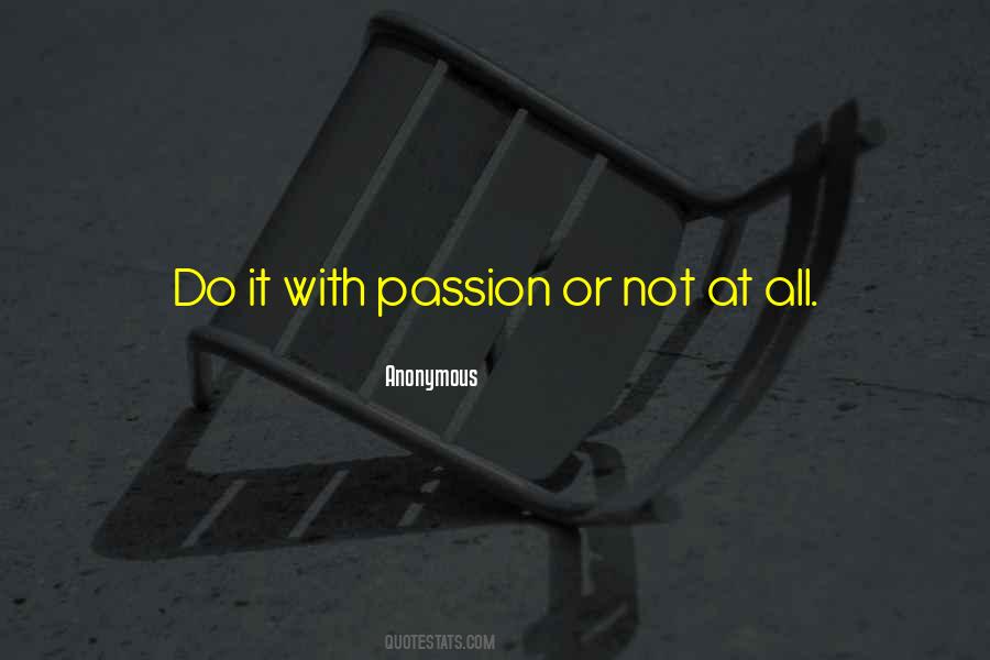 Work With Passion Quotes #1250158