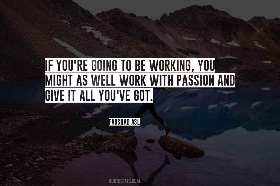 Work With Passion Quotes #886751