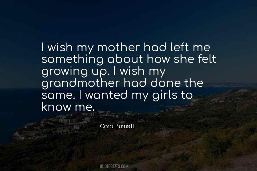 Mother Left Quotes #1342678