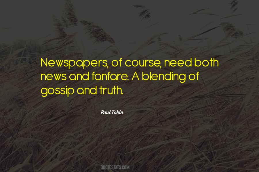 Gossip And Truth Quotes #263380