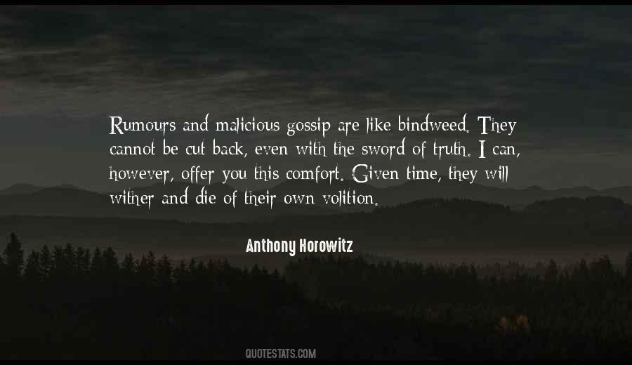 Gossip And Truth Quotes #543497