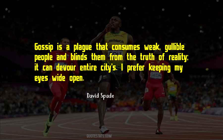 Gossip And Truth Quotes #686838