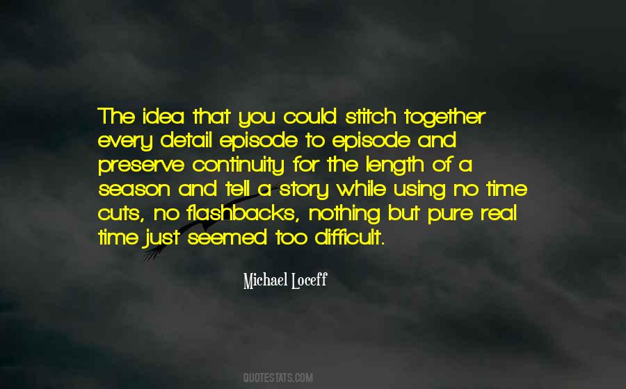 Cutting Season Quotes #896425
