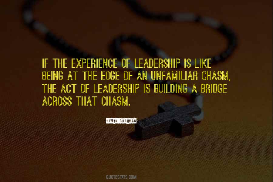 Experience Leadership Quotes #244989