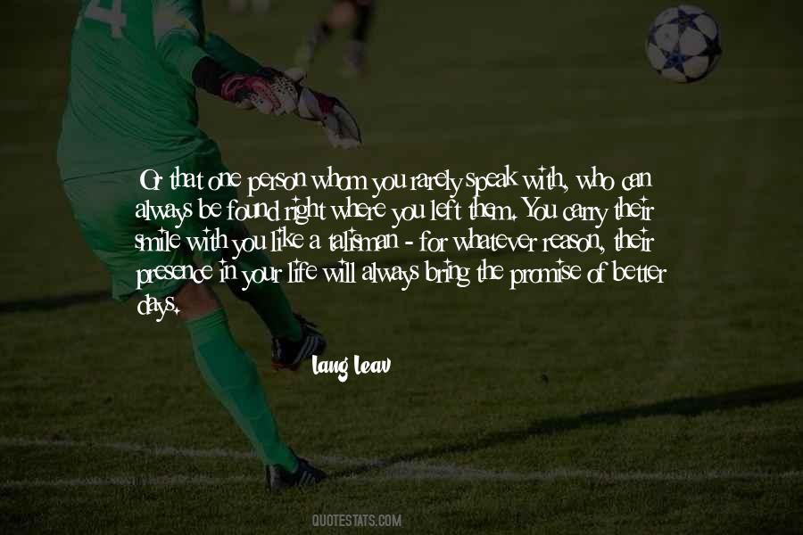 You Can Always Be Better Quotes #1413162