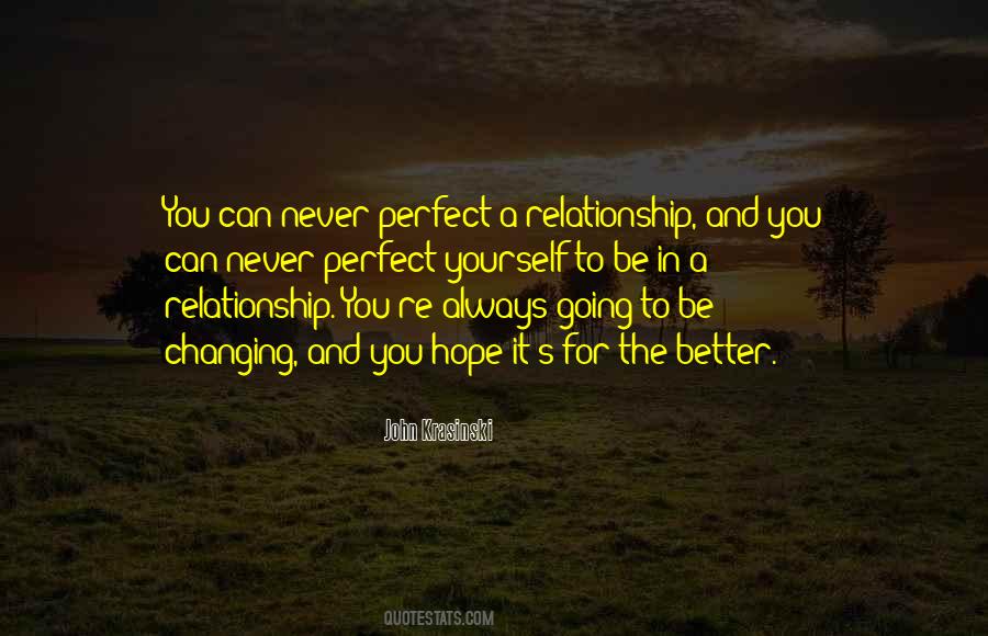 You Can Always Be Better Quotes #1491327