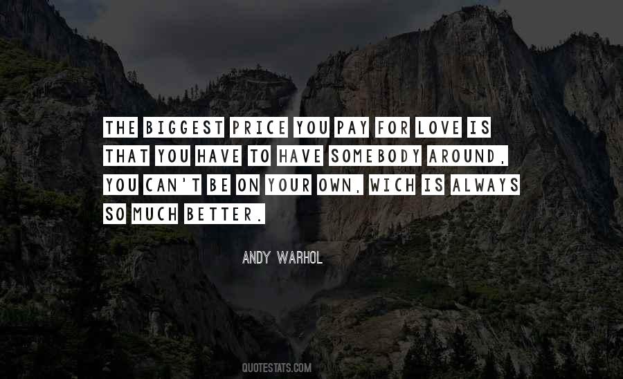 You Can Always Be Better Quotes #1591680