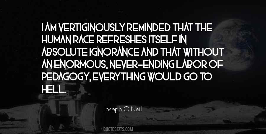 Everything Has An Ending Quotes #158792