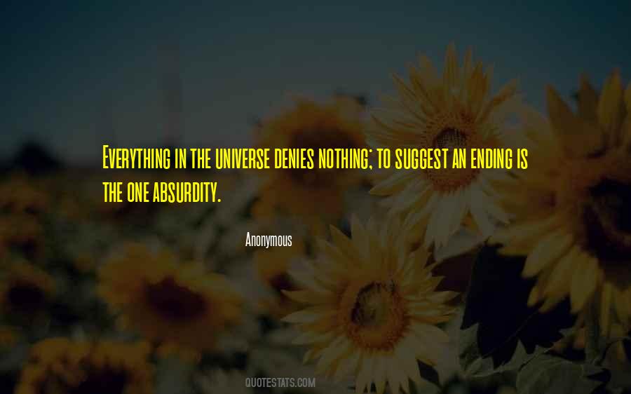 Everything Has An Ending Quotes #293803