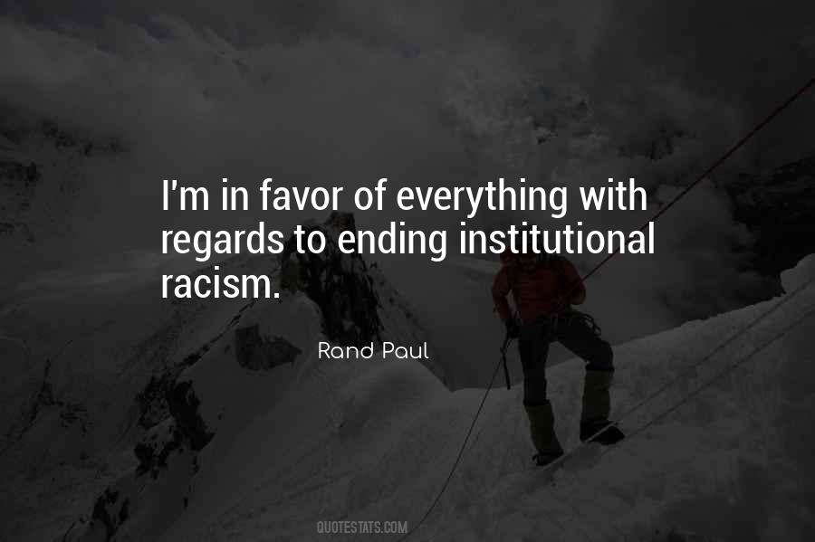 Everything Has An Ending Quotes #669260