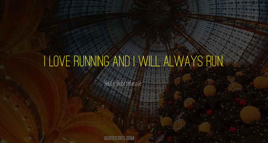 I Love Running Quotes #882323