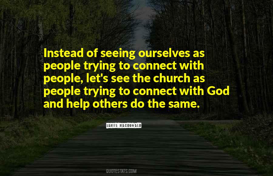 Connect With Others Quotes #1356711