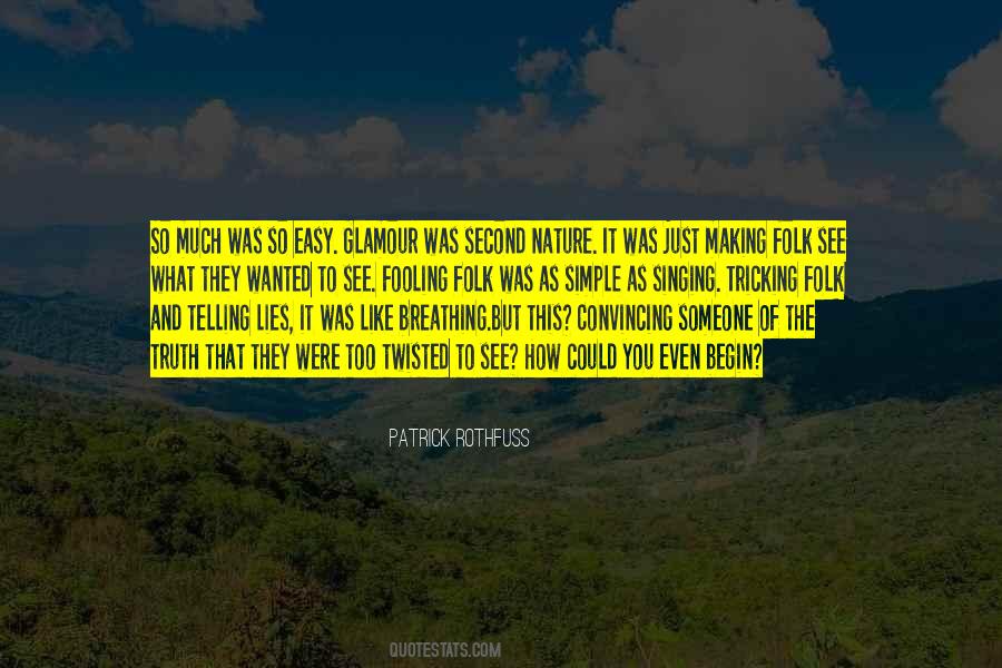 Making Lies Quotes #1388498