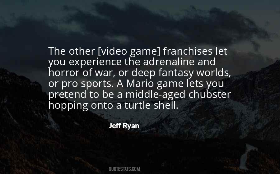 Video Game War Quotes #631548
