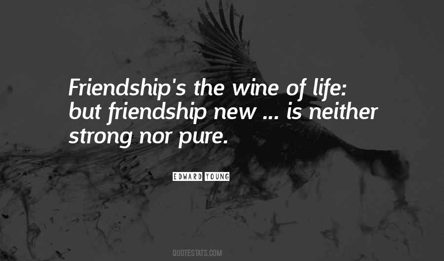 Wine Friendship Quotes #1130475