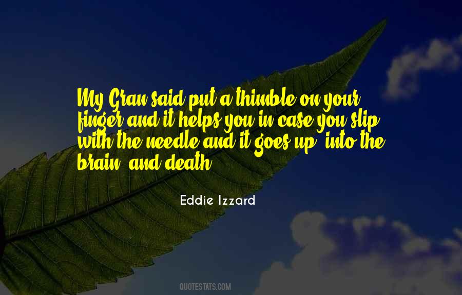 Eddie Izzard Gun Quotes #907276