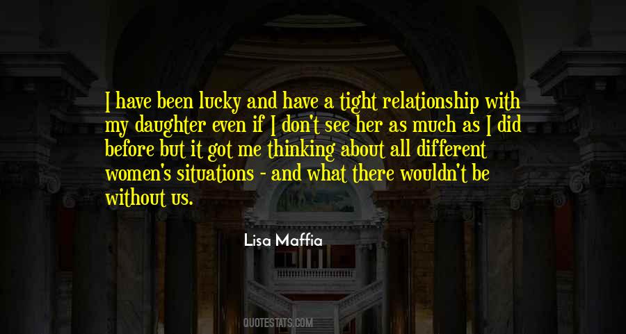 I Got It All Quotes #127184