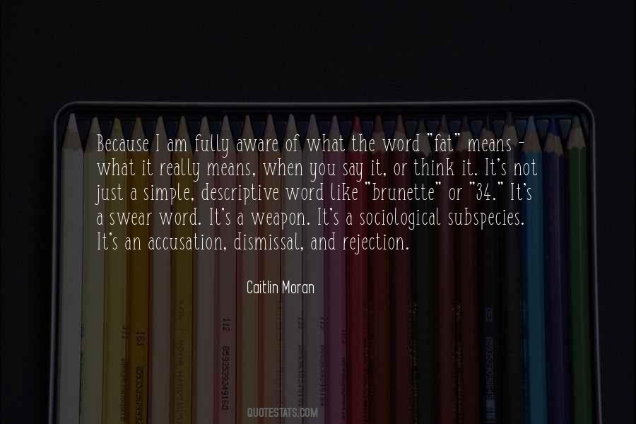 Am Not What You Think Quotes #69205