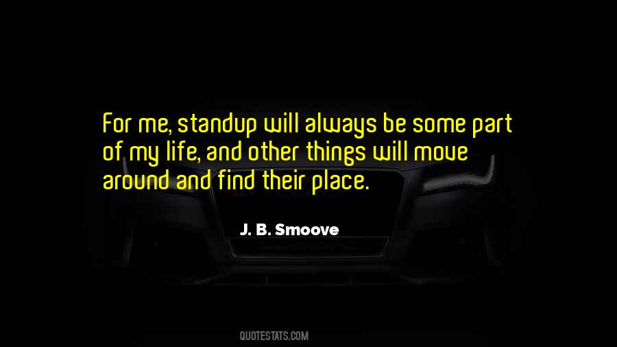 Some Of Life Quotes #47897