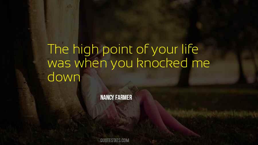 High Of Life Quotes #1618204