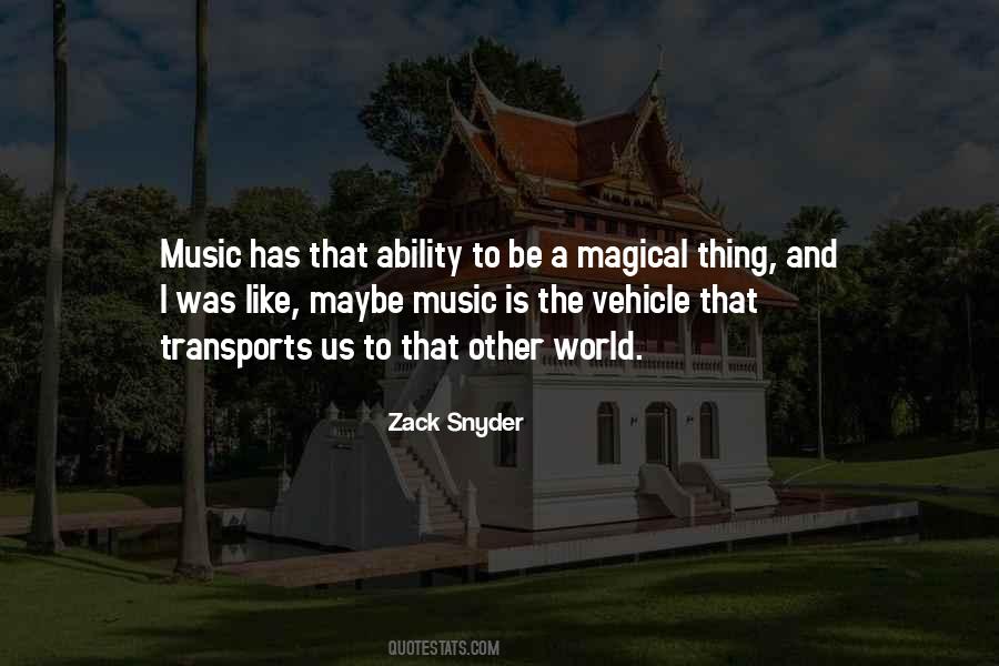 Magical Music Quotes #739476