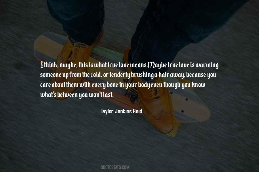 Someone Care About You Quotes #1207538