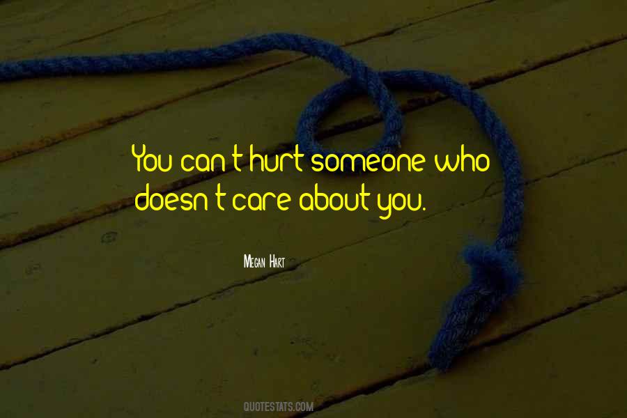 Someone Care About You Quotes #685819