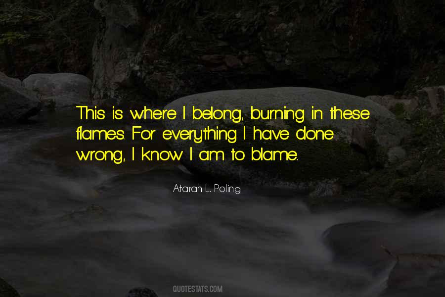 Blame Life Quotes #407847