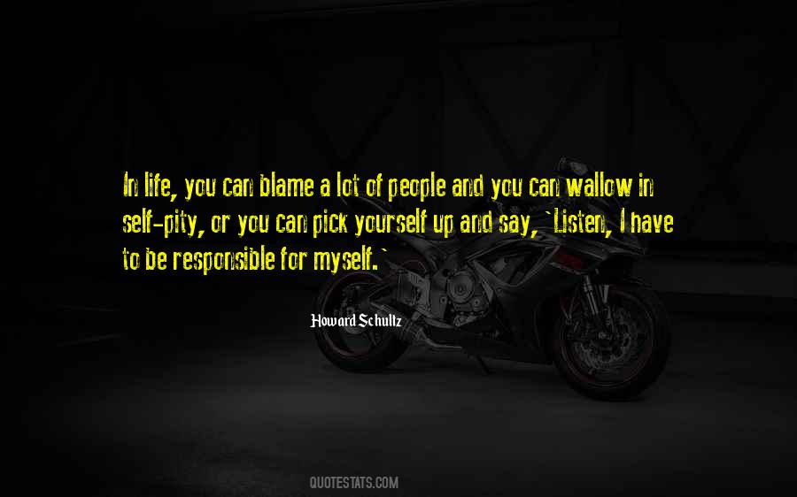 Blame Life Quotes #427219