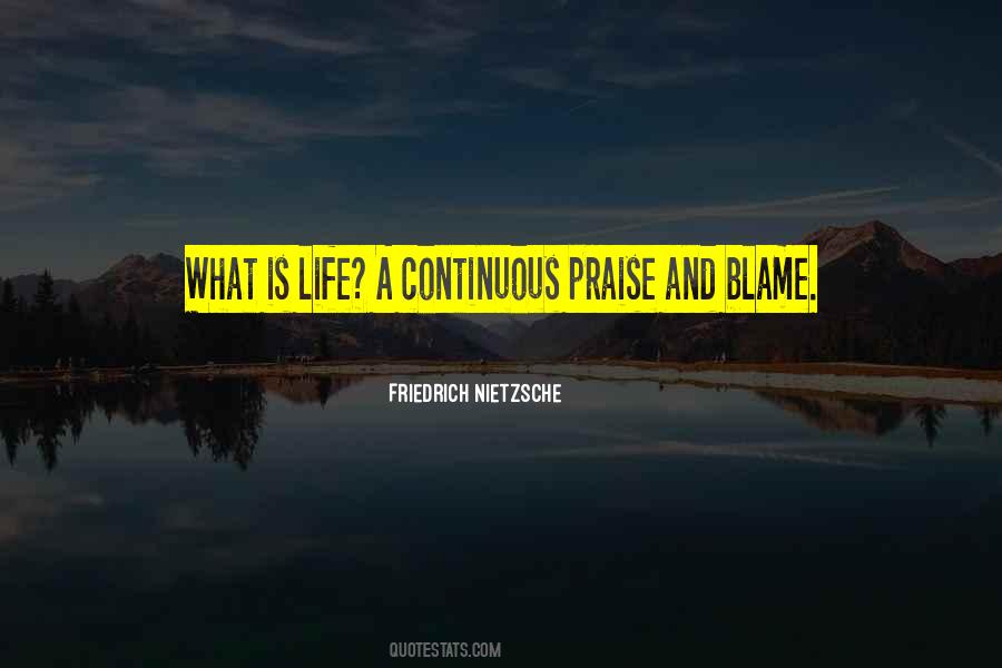 Blame Life Quotes #755757
