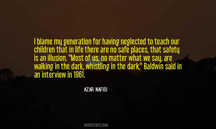 Blame Life Quotes #801821