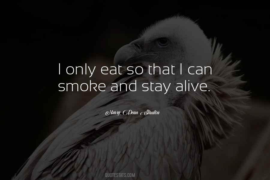 Will Eat You Alive Quotes #591032